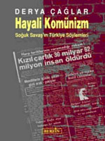 Hayali Komünizm / Soğuk Savaş'ın Türkiye Söylemleri