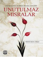 Unutulmaz Mısralar