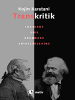 Transkritik / Kant ve Marx Üzerine