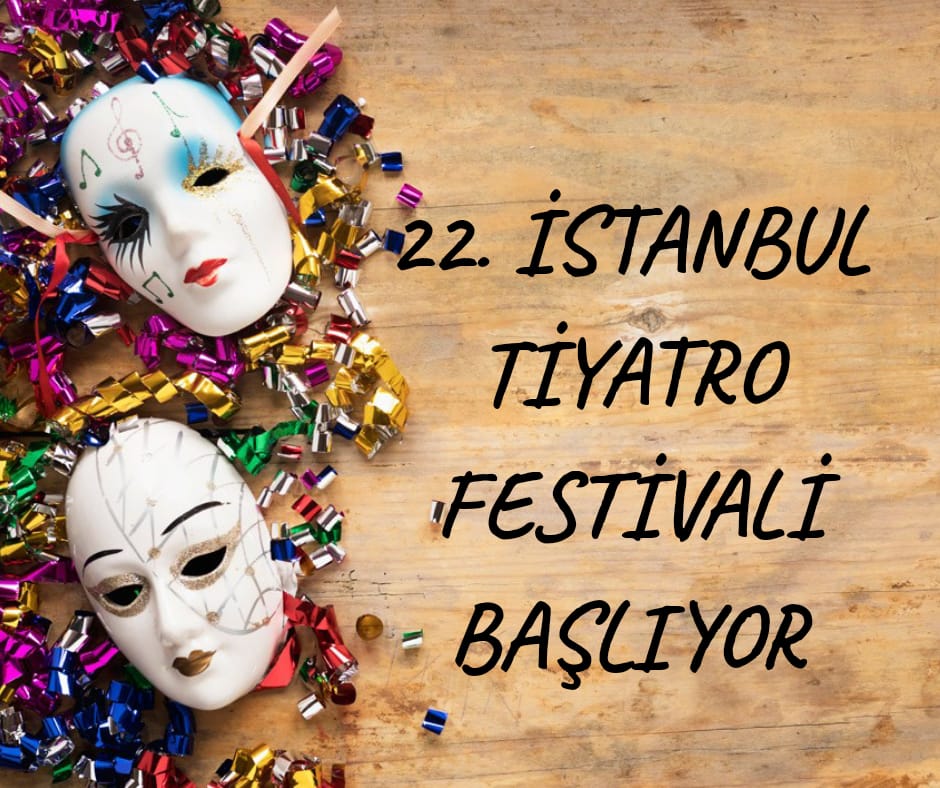 İstanbul Tiyatro Festivali Seyirci ile Buluşuyor
